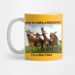 Ready to make a MOOOVE? Mug